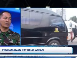 TNI – Polri Pastikan KTT ke-43 ASEAN Berlangsung Aman